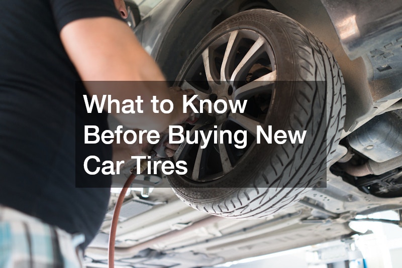 What to Know Before Buying New Car Tires